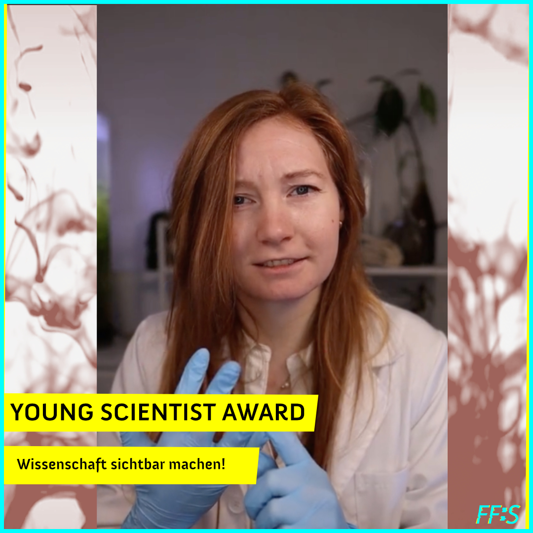 YOUNG SCIENTIST AWARD 2021/22: Wissenschaft sichtbar machen!